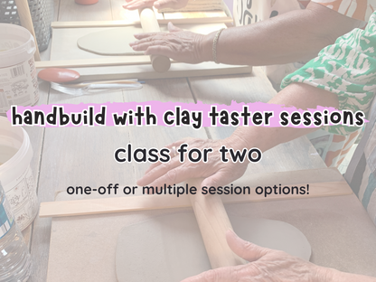handbuilding with clay taster: class for two