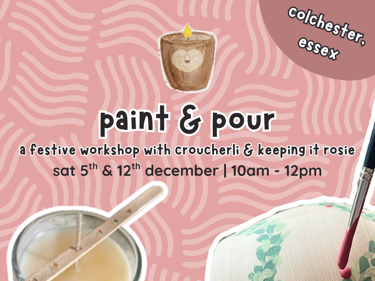 paint & pour: a festive workshop with croucherli & keeping it rosie