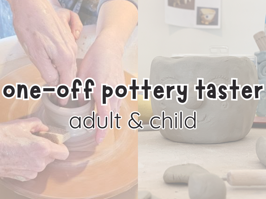 one-off pottery taster: adult & child